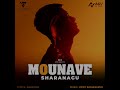 o mounave sharanagu ಓ ಮೌನವೆ ಶರಣಾಗು new kannada song official music a u0026v vlogs