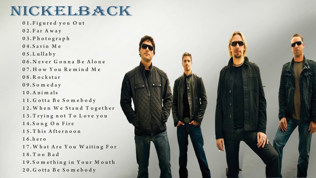 The Best Of Nickelback-Nickelback Top Hits-Nickelback Full Album - YouTube