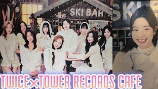 コラボカフェに行ってきた❄️☕️【TWICE×TOWER RECORDS CAFE】