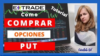 COMO COMPRAR OPCIONES PUT EN Etrade - TUTORIAL TRADING para PRINCIPIANTES