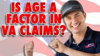 Is Age a Factor in VA Claims?