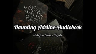 Haunting Adeline💀⚘ |Chapter-9 The Shadow| Audiobook🎙 @TaliyaBint-e-Murad #hauntingadeline #books