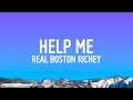 Real Boston Richey - Help Me (Lyrics)