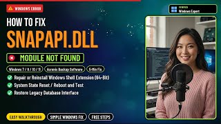 Fix snapapi.dll Backup Error!