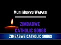 Zimbabwe Catholic Shona Songs - Muri Munyu Wapasi