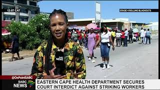 NEHAWU Strike | EC Health Department secures court interdict against striking workers