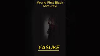 The Enigmatic Legacy: Yasuke - The World's First Black Samurai | august grp|samurayi