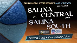 Salina Central Boys Basketball vs Salina South (01/25/25)