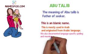 The meaning of Abu talib