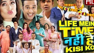 Life me time nahi hai kise ko bhi full movie | Rajneesh Duggal and Yuvika choudhary