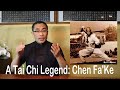 Learning and Evolving From Past Practitioners (6): Chen Fa'Ke 陈发科