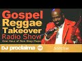 stitchie gospel reggae 2017 one hour gospel reggae takeover show dj proclaima