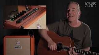 Orange Crush Acoustic 30 | Acoustic Amp Demo