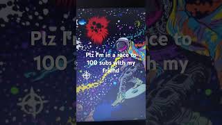 Please 100 subs