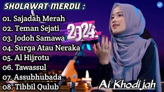 ALBUM SAJADAH MERAH AI KHODIJAH • COVER SHOLAWAT TERBARU 2024 KOMPILASI SHOLAWAT TERBARU 2023 VIRAL!