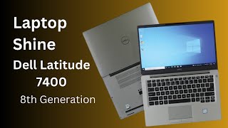 Dell Latitude 7400 Review | 8th Generation | Ultrabook Laptop