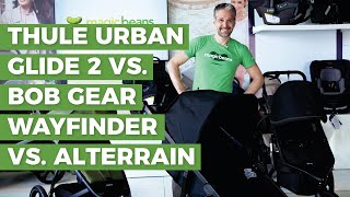 Thule Urban Glide 2 vs. BOB Gear Wayfinder vs. Alterrain | Best Strollers 2023 | Magic Beans Reviews