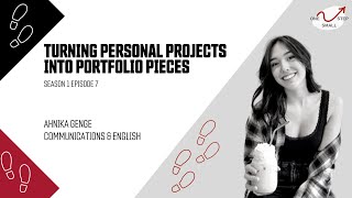 One Small Step Ep 7: Turning Personal Projects Into Portfolio Pieces