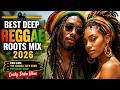 BEST DEEP REGGAE ROOTS MIX 2026 🌴🔥| Bam Bam, The Harder They Come & Pressure Drop – Lucky Dube Vibes