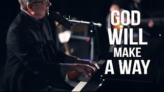 Don Moen God Will Make A Way Live Worship Sessions