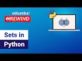 Sets In Python | Python Sets Tutorial | Python Tutorial for Beginners   | Python Rewind- 1