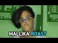 MALLIKA ROAST