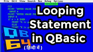Loop statement in QBasic | iteration statement in QBasic