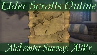 Alchemist Survey: Alik'r [Elder Scrolls Online]