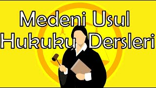 Medeni Usul Hukuku | 27 | Görevsizlik Kararı ve Genel Yetki Kuralları