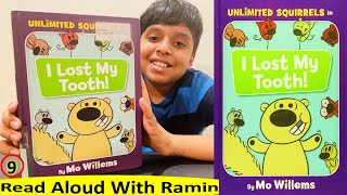 I Lost My Tooth! By Mo Willems | Unlimited Squirrels Books | Read Aloud Books | book reading