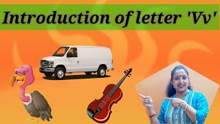 Introduction of letter V/ how to teach letter V