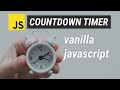 Vanilla JavaScript Countdown Timer