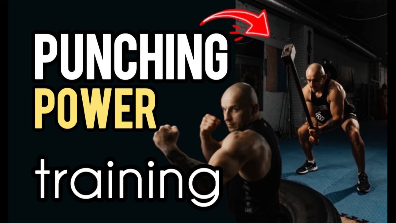 Punching Power Training Youtube