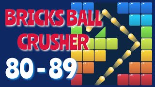 BRICKS BALL CRUSHER – Level 80,81,82,83,84,85,86,87,88,89