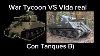 War Tycoon VS Vida real con tanques!!!