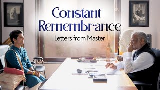 LETTERS FROM DAAJI | CONSTANT REMEMBRANCE | READ BY RITWIK SOLANKI