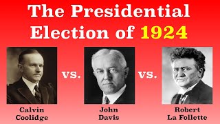 The American Presidential Election of 1924