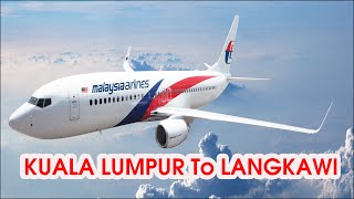 Kuala Lumpur To Langkawi I | KLIA2 to LGK international Airport I Duty Free Island Langkawi