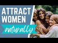 Attract Women Naturally: 5 Introverted Alpha Secrets for Thoughtful, Single Men | Introverted Alpha