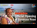 Official Opening of Sicunusa Road || 01-10-2024