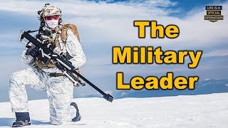 What Makes a GREAT Military Leader