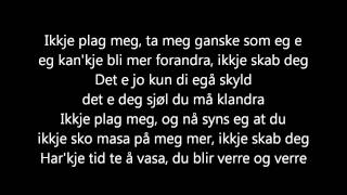 Mods - Ikkje plag meg [lyrics]