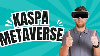 KASPA is launching in the METAVERSE