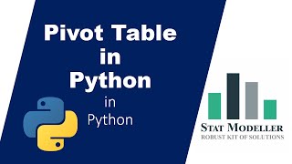 Pivot Table in Python | Stat Modeller | Python Tutorial | Data Science