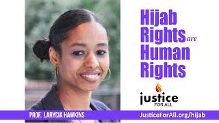 Hijab Rights Are Human Rights - Prof.  Larycia Hawkins