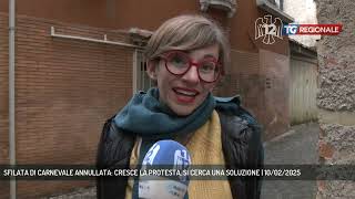 SFILATA DI CARNEVALE ANNULLATA: CRESCE LA PROTESTA, SI CERCA UNA SOLUZIONE | 10/02/2025