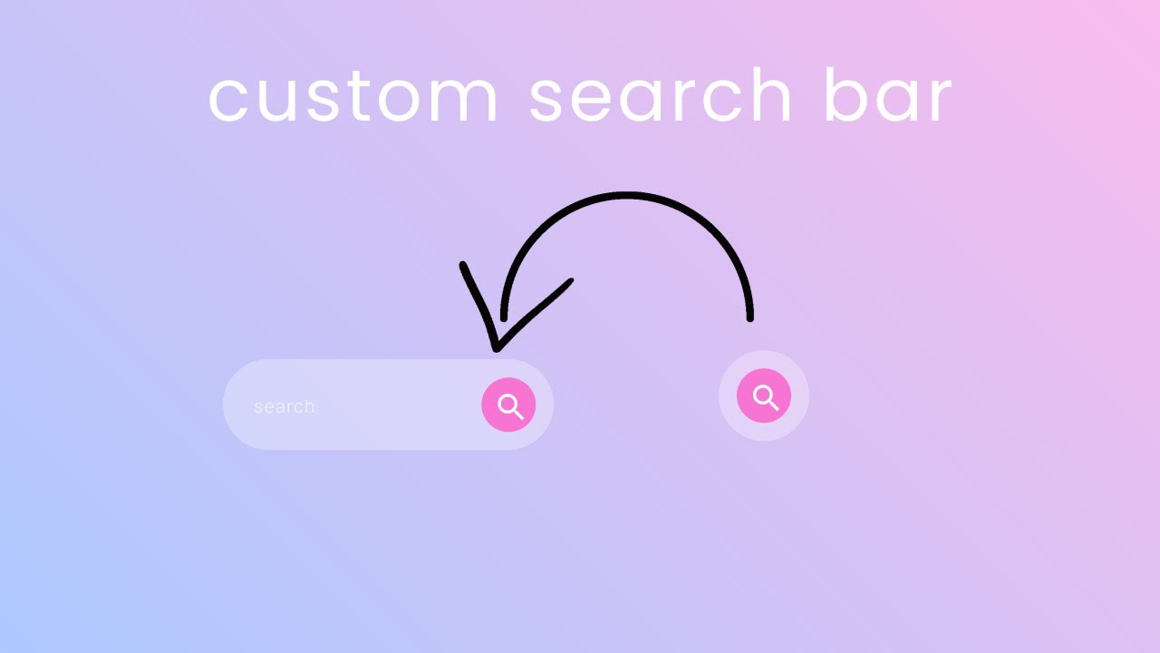 Search Bar | How To Create Custom Search Bar Using Html And Css - YouTube