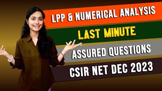 LPP & Numerical Analysis | Assured Questions CSIR NET DEC 2023 | 🔥🔥