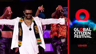 Usher Performs Hit Song 'Yeah' in Ghana | Global Citizen Festival: Accra