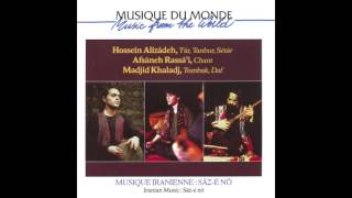 Hossein Alizâdeh, Afsâneh Rassâ'i, Madjid Khaladj - Avaz-E-Abouata: Masnavi